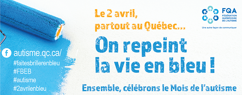Repeindre la vie en bleu pour la Journée de sensibilisation à l’autisme