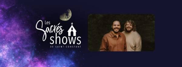 Saint-Constant : humour et musique aux Sacrés Shows