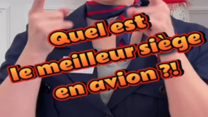 Quel est le meilleur siège en avion ?