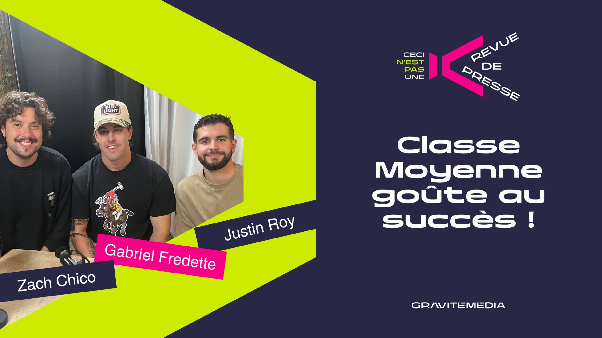 Classe Moyenne goûte au succès