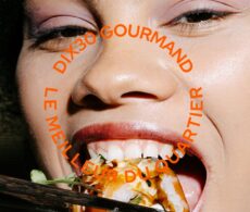 DIX30 Gourmand : 20 restos proposent des menus exclusifs